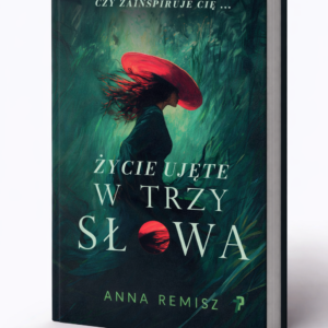 Życie ujęte w trzy słowa